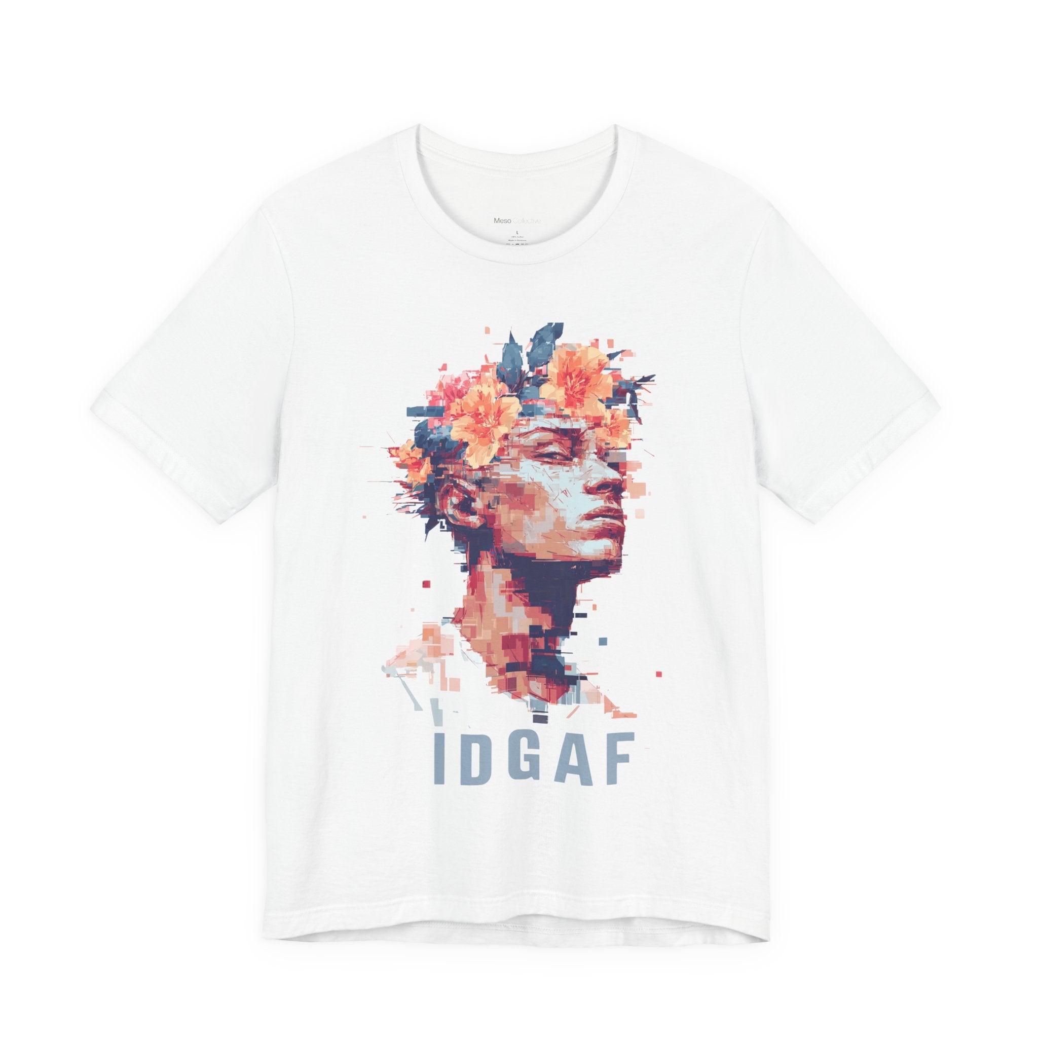 Floral Bust Portrait IDGAF T-Shirt | Artistic Statue Head Tee