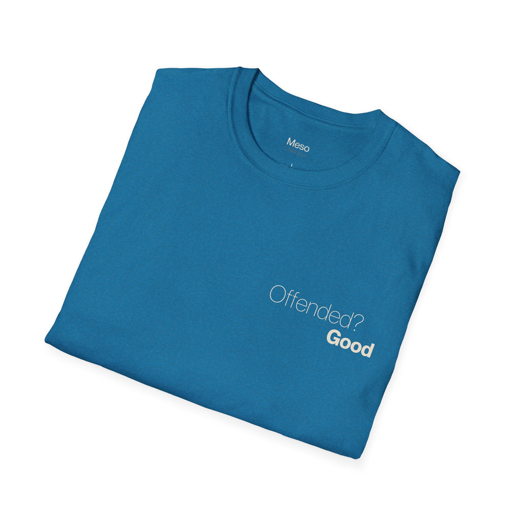 Offended? Good T-Shirt | Meso Collective Vertical Logo Tee