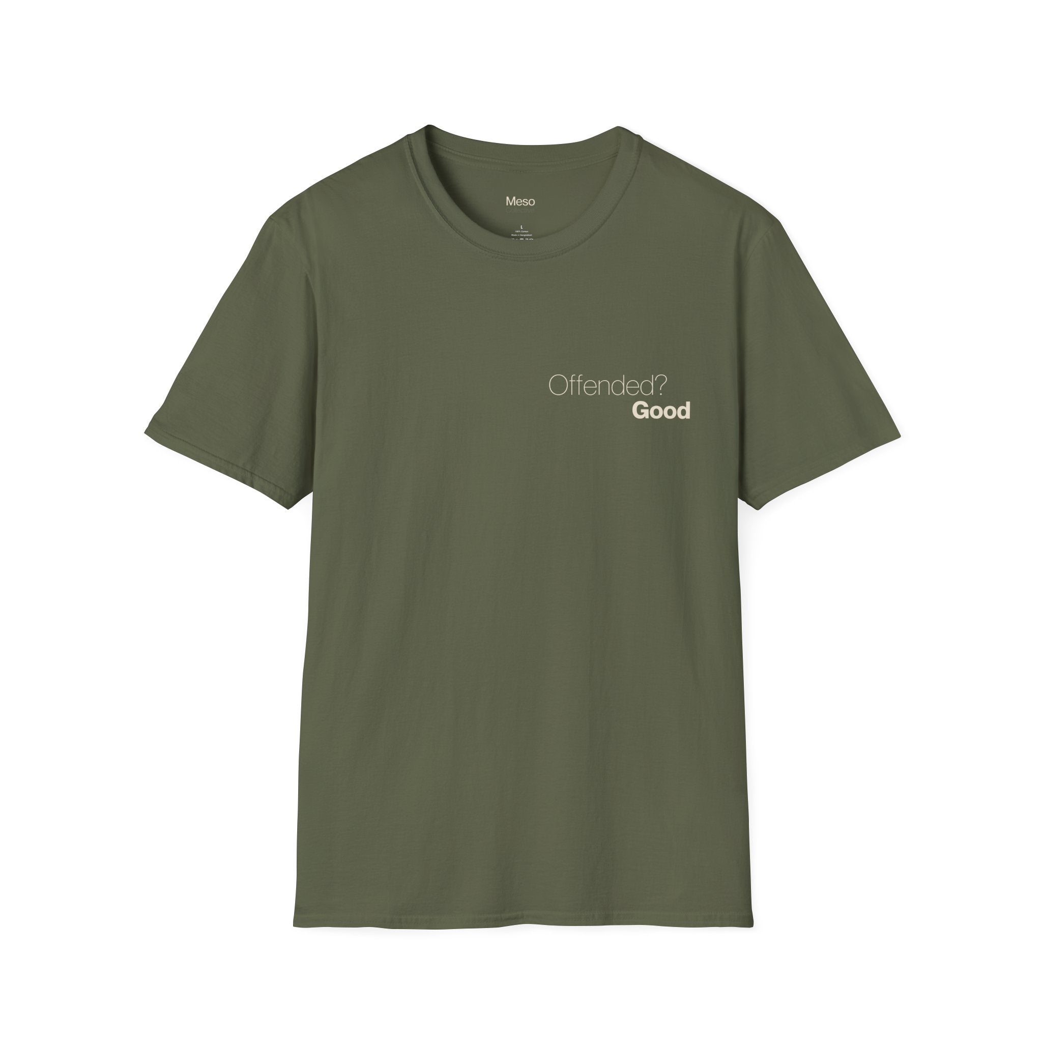 Offended? Good T-Shirt | Meso Collective Vertical Logo Tee